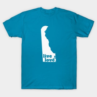 Delaware - Live Love Delaware T-Shirt